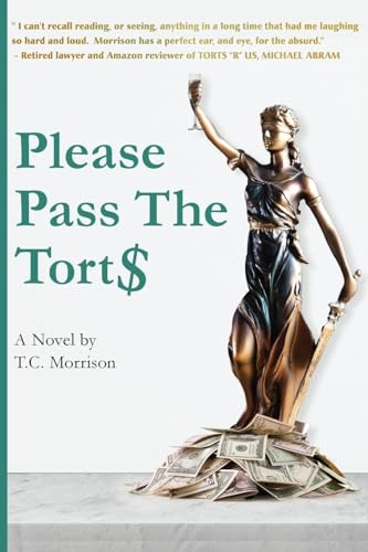 Please Pass The Torts (Pap and Pup Peters, Band 2) von iBooks