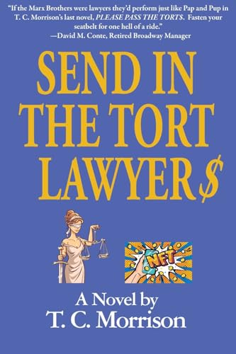 Send In The Tort Lawyer$-A Legal Farce (Pap and Pub Peters, Band 3) von iBooks