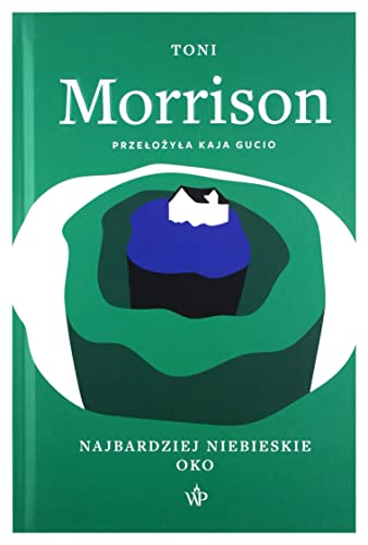 Najbardziej niebieskie oko von Poznańskie