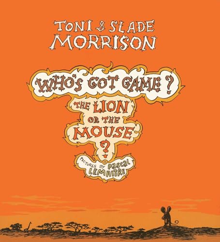 The Lion or the Mouse? (Who's Got Game?, Band 2)