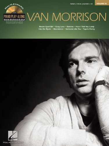Van Morrison: Piano Play-Along Volume 72 (Hal Leonard Piano Play-along, Band 72): Piano/Vocal/guitar (Hal Leonard Piano Play-along, 72, Band 72)