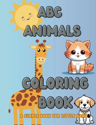 ABC Coloring Book: Simple Coloring Book for Little Hands von Independently published