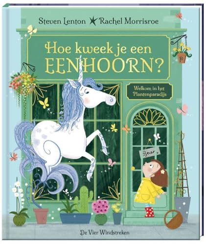 Hoe kweek je een eenhoorn? Hoe kweek je een eenhoorn? von De Vier Windstreken