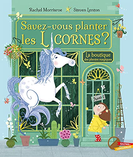 Savez-vous planter les licornes ? von GAUTIER LANGU.