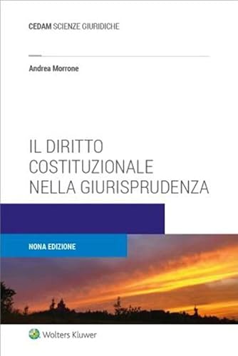 Il diritto costituzionale nella giurisprudenza von CEDAM