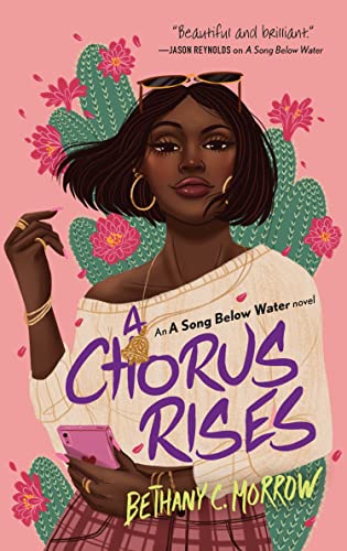 Chorus Rises: A Song Below Water Novel (A Song Below Water, 2)