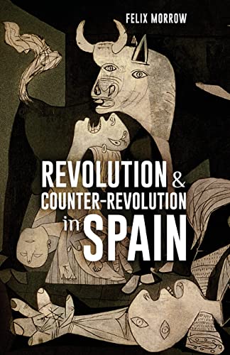 Revolution & Counter-Revolution in Spain von Wellred