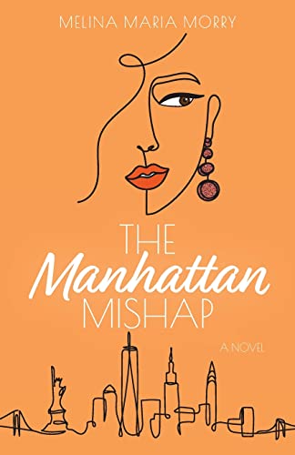 The Manhattan Mishap von FriesenPress