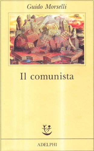 Il comunista (Fabula) von Adelphi