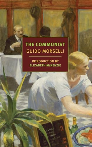 The Communist (NYRB Classics) von New York Review Books