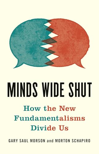 Minds Wide Shut - How the New Fundamentalisms Divide Us von Princeton University Press