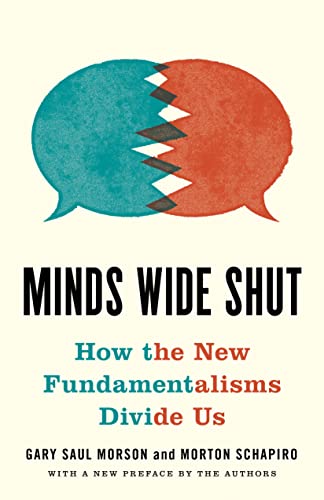 Minds Wide Shut: How the New Fundamentalisms Divide Us von Princeton University Press