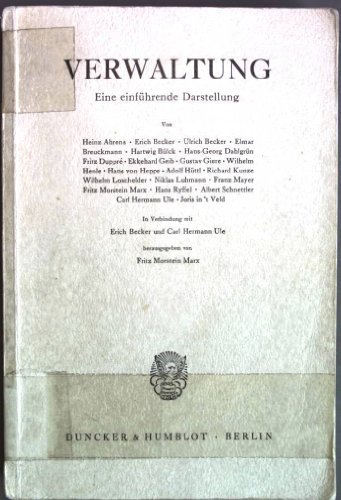 Verwaltung. Eine einführende Darstellung. Mit 1 Tab.