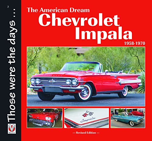 The American Dream: Chevrolet Impala 1958-1970 (Those Were the Days) von Veloce Publishing