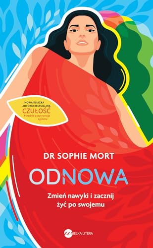 Odnowa: Zmień nawyki i zacznij żyć po swojemu