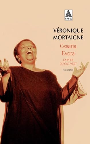 Cesaria Evora, la voix du Cap-Vert von Actes Sud