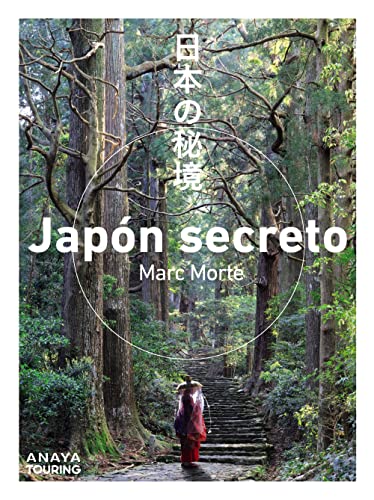 Japón secreto (Guías Singulares) von Anaya Touring