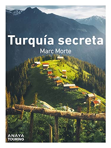 Turquía secreta (Guías Singulares) von Anaya Touring