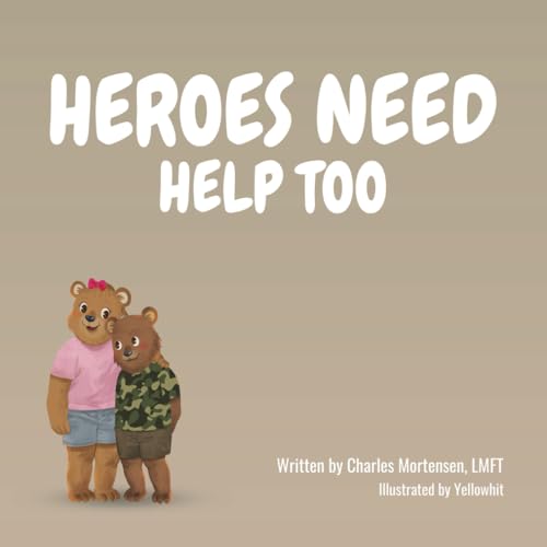 Heroes Need Help Too von Bowker