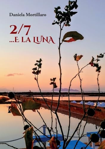 2/7... e la LUNA von Youcanprint