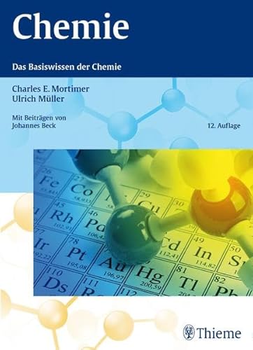 Chemie: Das Basiswissen der Chemie Chemie: Das Basiswissen der Chemie