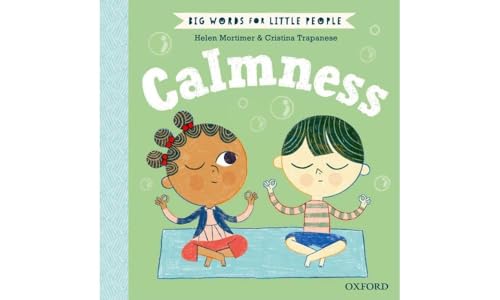 Big Words for Little People Calmness von OXFORD UNIVERSITY PRESS