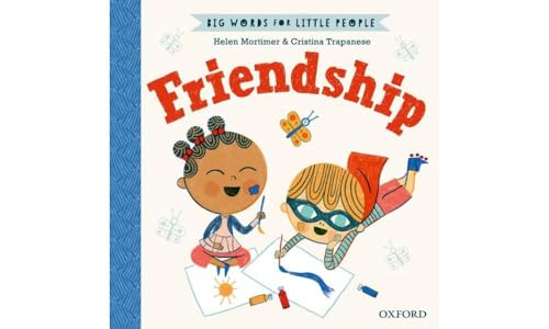 Big Words For Little People: Friendship von OXFORD UNIVERSITY PRESS