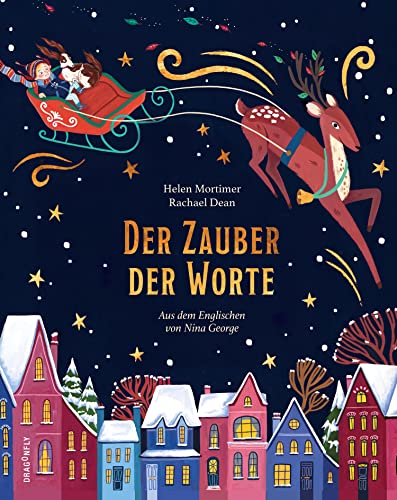 Der Zauber der Worte: Weihnachtswunder in der Buchhandlung! Ein zauberhaft liebevoll illustriertes neues Bilderbuch für Kinder ab 4 Jahren von Dragonfly