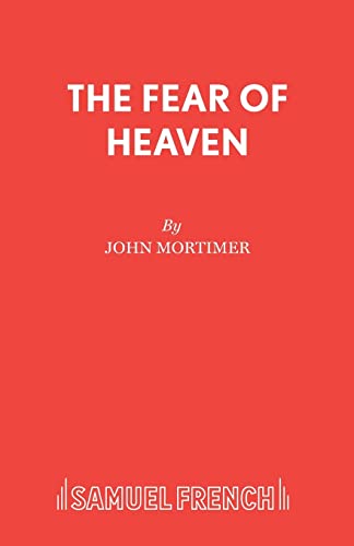 The Fear of Heaven (Acting Edition S.) von Samuel French Ltd
