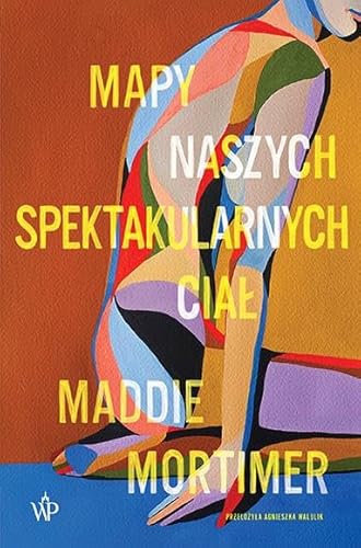 Mapy naszych spektakularnych ciał