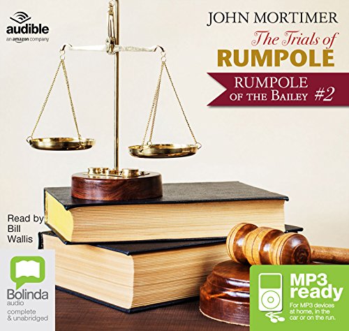 The Trials of Rumpole (Rumpole of the Bailey, Band 2) von Bolinda/Audible audio