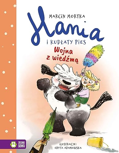 Hania i Kudłaty Pies Wojna z wiedźmą