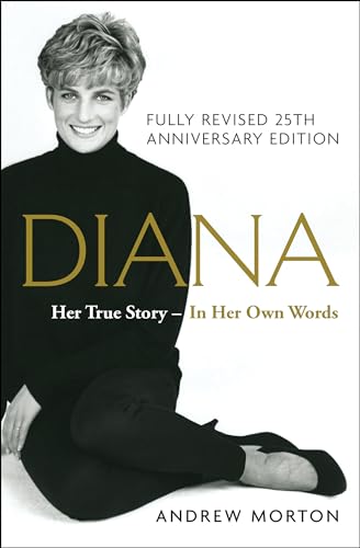 Diana: Her True Story - In Her Own Words, Featuring Exclusive New Material (Thorndike Press Large Print Biographies & Memoirs Series)