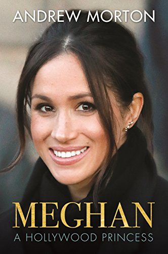 Meghan: A Hollywood Princess