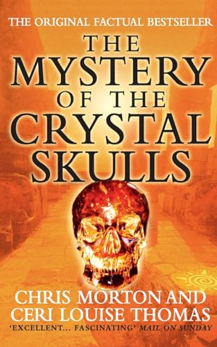 The Mystery of the Crystal Skulls von Thorsons