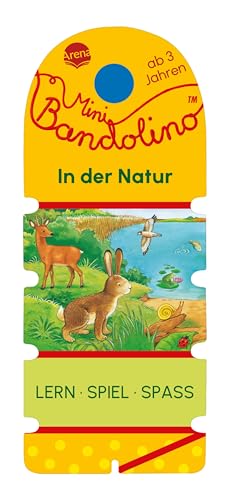 Mini Bandolino. In der Natur: Lernspiel mit Lösungskontrolle für Kinder ab 3 Jahren von Arena
