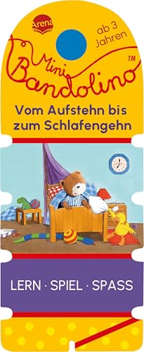 Mini Bandolino. Vom Aufstehn bis zum Schlafengehn: Lernspiel mit Lösungskontrolle für Kinder ab 3 Jahren Mini Bandolino. Vom Aufstehn bis zum Schlafengehn: Lernspiel mit Lösungskontrolle für Kinder ab 3 Jahren