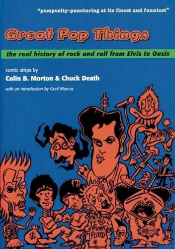 Great Pop Things: The Real History of Rock 'n' Roll from Elvis to Oasis von Verse Chorus Press