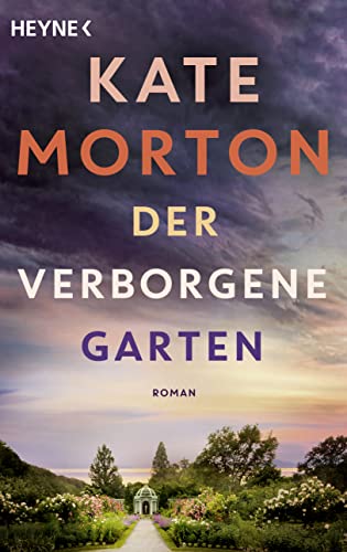 Der verborgene Garten: Roman von HEYNE