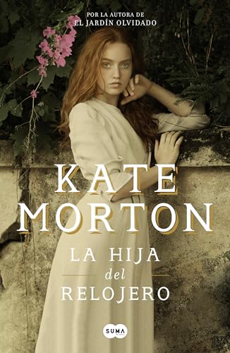 La hija del relojero / The Clockmaker's Daughter La hija del relojero / The Clockmaker's Daughter