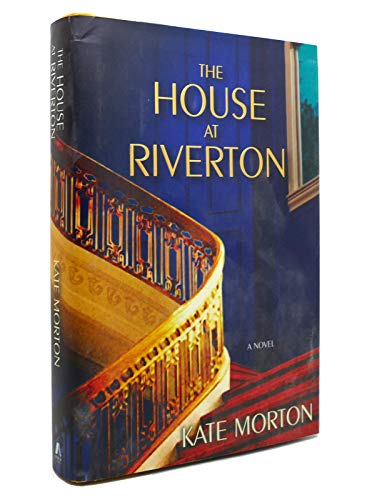 The House at Riverton: A Novel The House at Riverton: A Novel