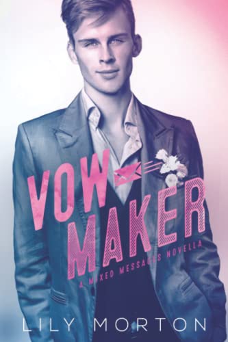 Vow Maker (Mixed Messages, Band 4) Vow Maker (Mixed Messages, Band 4)