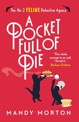A Pocket Full of Pie (The No. 2 Feline Detective Agency, Band 9) von Farrago