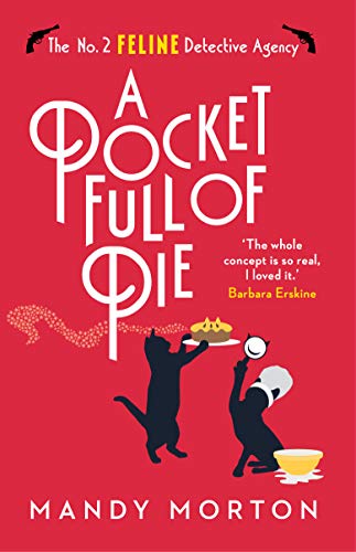 A Pocket Full of Pie (The No. 2 Feline Detective Agency, Band 9)