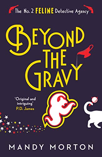 Beyond the Gravy (The No. 2 Feline Detective Agency, Band 7)