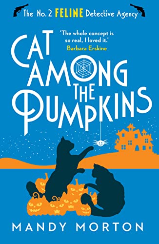 Cat Among the Pumpkins (The No. 2 Feline Detective Agency) von Farrago