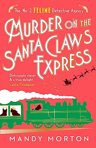 Murder on the Santa Claws Express (The No. 2 Feline Detective Agency)