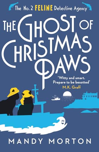 The Ghost of Christmas Paws (The No. 2 Feline Detective Agency) von Duckworth