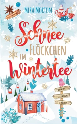Schneeflöckchen im Wintertee: Ein romantischer Liebesroman von PINK CROWN Edition