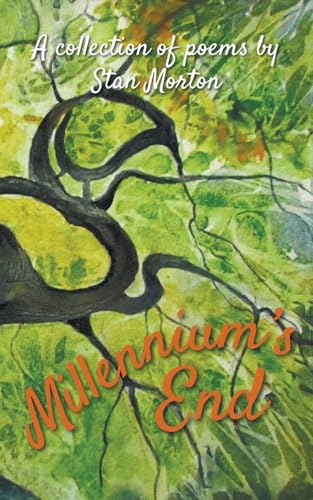 Millennium's End: Second Edition: second edition